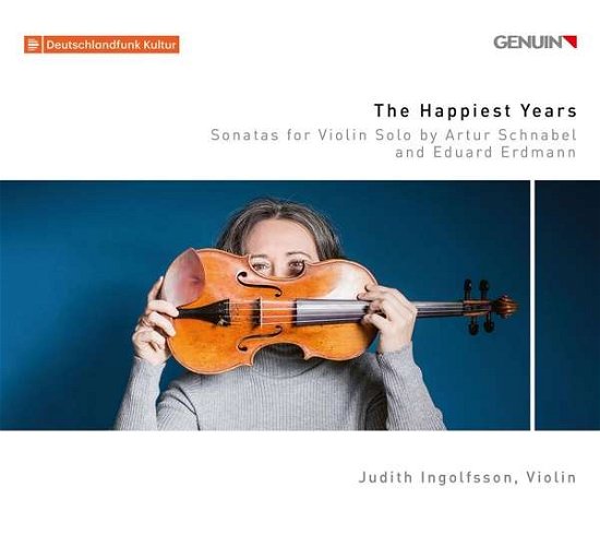 Cover for Judith Ingolfsson · The Happiest Years: Sonatas For Violin Solo By Arthur Schnabel And Eduard Erdmann (CD) [Digipak] (2020)