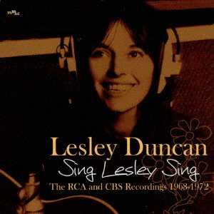 Cover for Lesley Duncan · Sing Lesley Sing: the Rca &amp; Cms     Recordings (CD) [Japan Import edition] (2017)