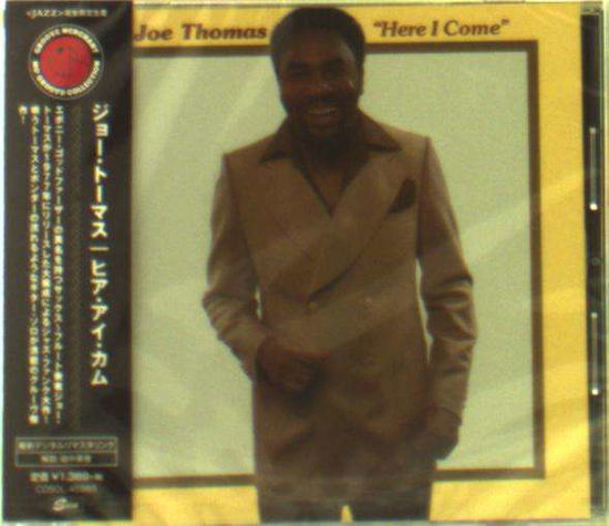 Cover for Joe Thomas · Here I Come (CD) [Japan Import edition] (2019)