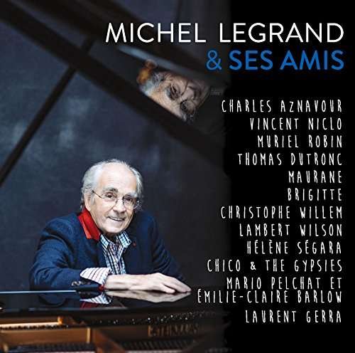Cover for Michel Legrand · Michel Legrand &amp; Ses Amis (CD) [Special edition] (2017)