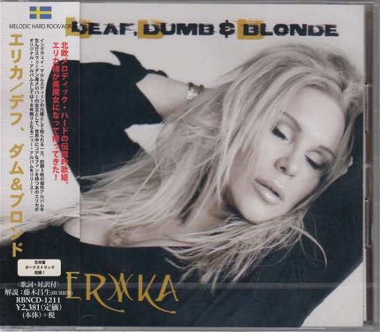 Cover for Erika · Deaf. Dumb &amp; Blonde (CD) [Japan Import edition] (2016)