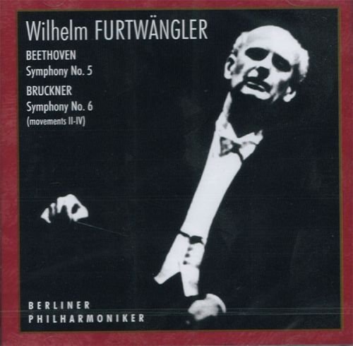 Cover for Wilhelm Furtwängler · Symphony No. 5, Op. 67/ Bruckner: Sympho (CD) (1999)