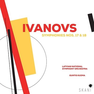 Cover for Ivanovs / Kuzma,guntis / Latvian National Symphony · Ivanovs: Symphonies 17 &amp; 18 (CD) (2022)