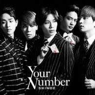 Your Number - Shinee - Música - UNIVERSAL MUSIC CORPORATION - 4988005878113 - 11 de marzo de 2015