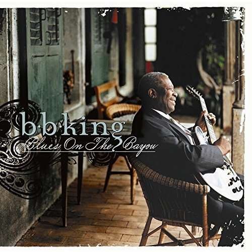 Cover for B.b. King · Blues on the Bayou (CD) [Japan Import edition] (2015)