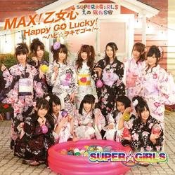 Cover for Super Girls · Max!otome Gokoro / Happy Go Lucky! -happy Lucky De Go!- (CD) [Japan Import edition] (2011)