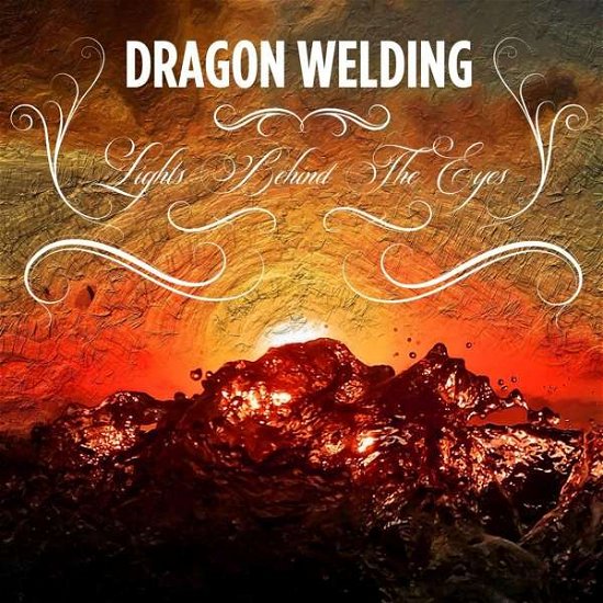 Cover for Dragon Welding · Lights Behind The Eyes (LP) (2023)