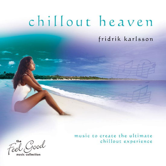 Cover for Fridrik Karlsson · Chill out Heaven (CD) (2007)