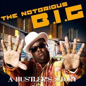 Cover for Notorious B.i.g. · Hustler's Story (CD) (2012)