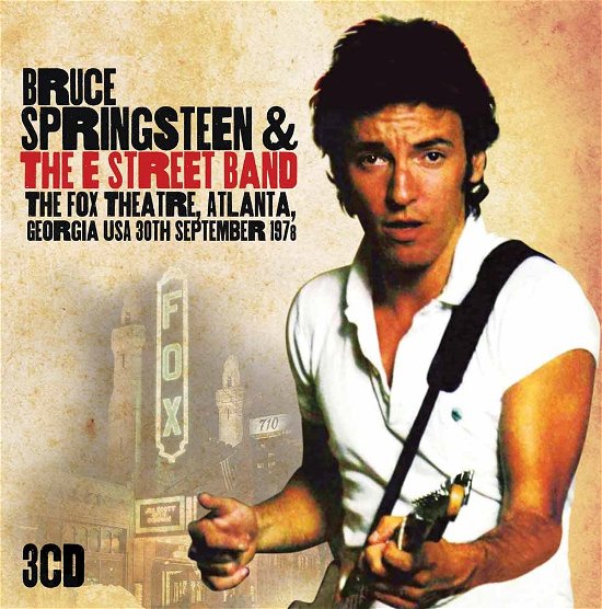 Cover for Springsteen Bruce and The E Street Band · Fox Theatre, Atlanta USA 1978 (CD) (2014)