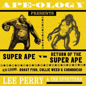 Ape-Ology Presents Super Ape v - Lee "Scratch" Perry & The Upse - Musik - BMG Rights Management LLC - 5414939929113 - 21. september 2015