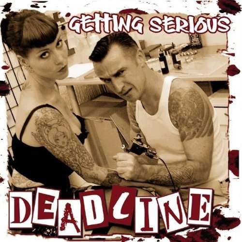 Cover for Deadline · Getting Serious (LP) (2005)