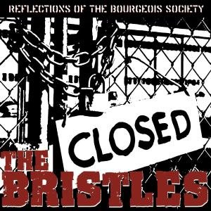 Reflections Of The Bourgeois Society - Bristles - Music - SOUND POLLUTION - 7350010777113 - May 21, 2010