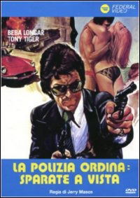 Cover for Polizia Ordina: Sparate a Vist (DVD) (2013)