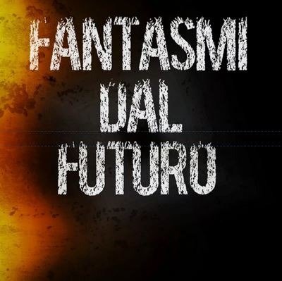 Cover for I Fantasmi Dal Futuro (CD)
