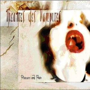 Cover for Theatres Des Vampires · Pleasure And Pain (CD) (2012)