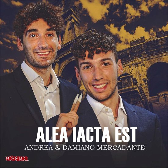 Cover for Mercadante, Andrea &amp; Adriano · Alea Iacta Est (CD) (2023)