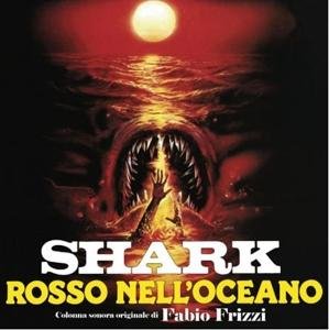 Cover for Fabio Frizzi · Shark Rosso Nell'oceano / O.s.t. (CD) (2016)
