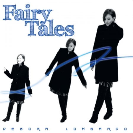 Fairy Tales - Debora Lombardo - Muziek - Ultra Sound - 8033378151113 - 