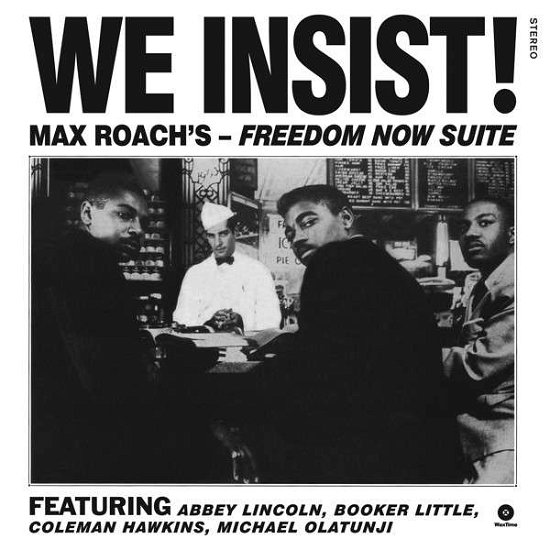 We Insist! - Max Roach - Musik - WAX TIME - 8436542014113 - 15 oktober 2013