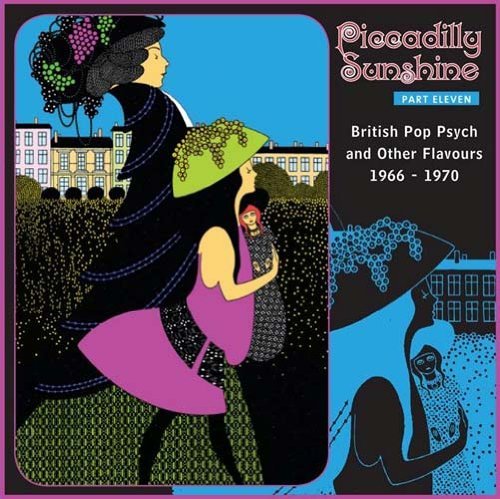 Piccadilly Sunshine Vol 11 - Piccadilly Sunshine Vol. 11: British Pop Psych and Other Flavours: 1966 - Muziek - PARTICLES - 8690116402113 - 21 januari 2013