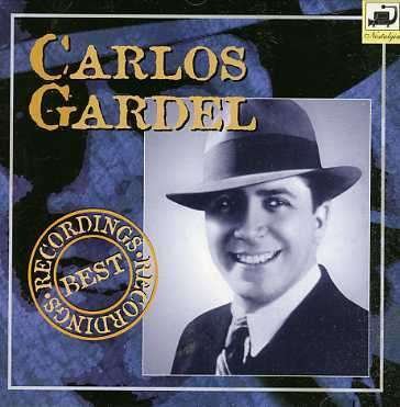 Cover for Carlos Gardel · Best Recordings (CD) (2008)