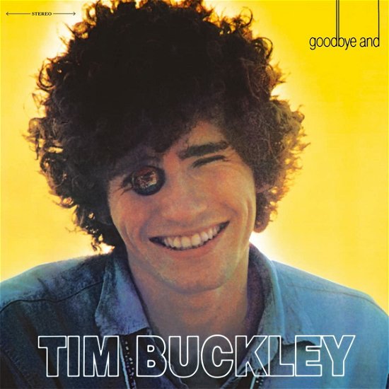 Cover for Tim Buckley · Goodbye And Hello (Coloured Vinyl) (LP) [Limited Numbered edition] (2022)