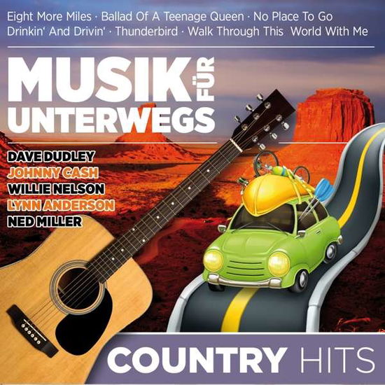 Musik Fur Unterwegs - Country Hits - V/A - Música - MCP - 9002986470113 - 25 de mayo de 2018