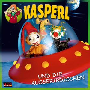 Cover for Kasperl · Kasperl Und Die Ausserirdischen (CD) (2005)