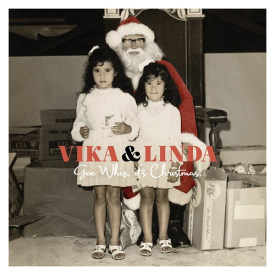 Vika & Linda · Gee Whiz, It's Christmas! (LP) (2022)