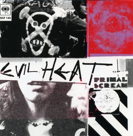 Cover for Primal Scream  · Evil Heat (CD)