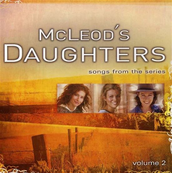 Cover for McLeod's Daughters · Mcleod's Daughters 2 (CD) (2004)