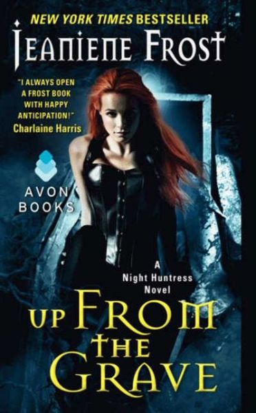 Cover for Jeaniene Frost · Up From the Grave: A Night Huntress Novel - Night Huntress (Paperback Bog) (2014)