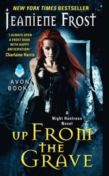 Cover for Jeaniene Frost · Up From the Grave: A Night Huntress Novel - Night Huntress (Paperback Book) (2014)