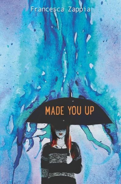 Cover for Francesca Zappia · Made You Up (Pocketbok) (2017)