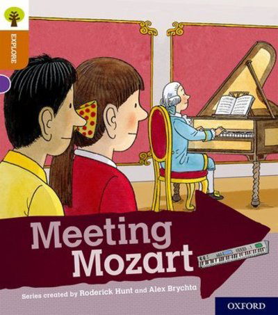 Cover for Roderick Hunt · Oxford Reading Tree Explore with Biff, Chip and Kipper: Oxford Level 8: Meeting Mozart - Oxford Reading Tree Explore with Biff, Chip and Kipper (Paperback Book) (2018)