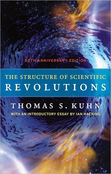 Cover for Thomas S. Kuhn · The Structure of Scientific Revolutions – 50th Anniversary Edition (Inbunden Bok) [50th anniversary edition] (2012)