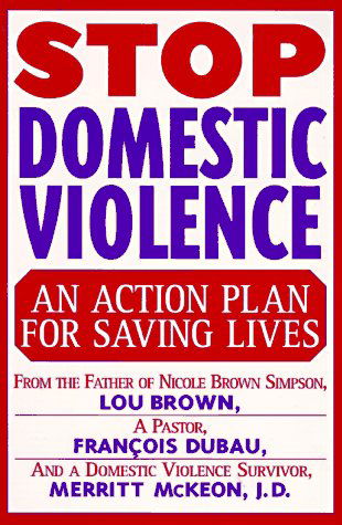 Stop Domestic Violence - Francois Dubau - Kirjat - St. Martin's Griffin - 9780312166113 - lauantai 15. maaliskuuta 1997