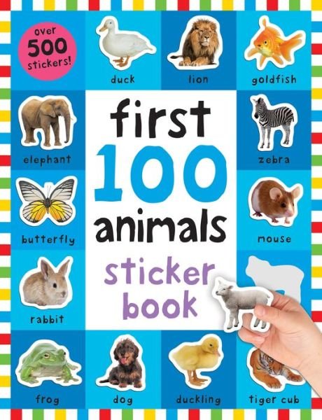 Cover for Roger Priddy · First 100 Stickers: Animals: Over 500 Stickers - First 100 (Paperback Book) (2016)