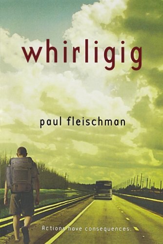 Cover for Paul Fleischman · Whirligig (Paperback Bog) [Reprint edition] (2010)