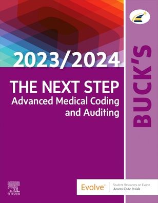 Cover for Elsevier · Buck's The Next Step: Advanced Medical Coding and Auditing, 2023/2024 Edition (Paperback Bog) (2023)