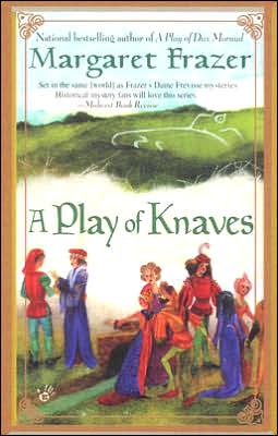 Cover for Margaret Frazer · A Play of Knaves (A Joliffe Mystery) (Paperback Book) [1st edition] (2006)