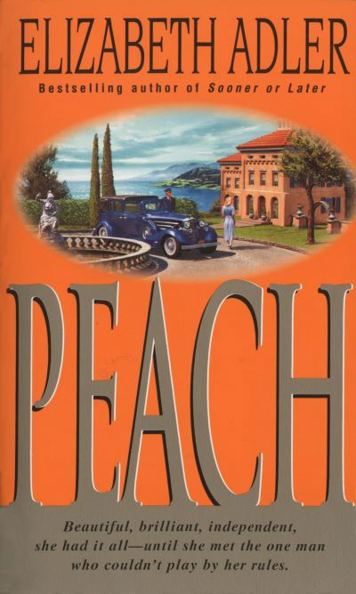 Cover for Elizabeth Adler · Peach (Paperback Bog) (1989)