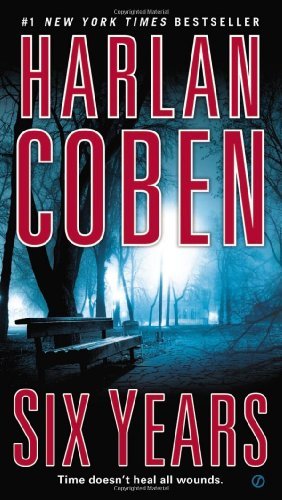 Cover for Harlan Coben · Six Years (Paperback Bog) [Reissue edition] (2014)