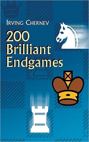 Cover for Irving Chernev · 200 Brilliant Endgames - Dover Chess (Paperback Book) [New edition] (2004)