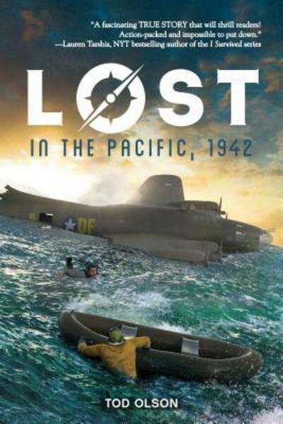 Cover for Tod Olson · Lost in the Pacific, 1942 (Bok) [First edition. edition] (2016)