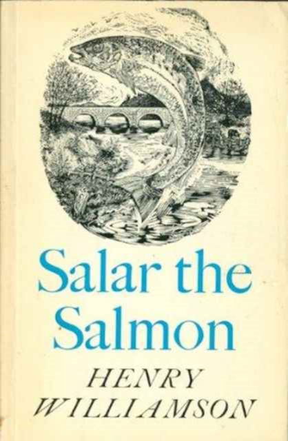 Cover for Henry Williamson · Salar the Salmon (Paperback Book) (1973)