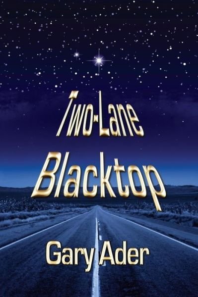 Cover for Gary Ader · Two-Lane Blacktop (Paperback Book) (2019)