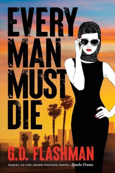 Cover for G D Flashman · Every Man Must Die (Taschenbuch) (2021)