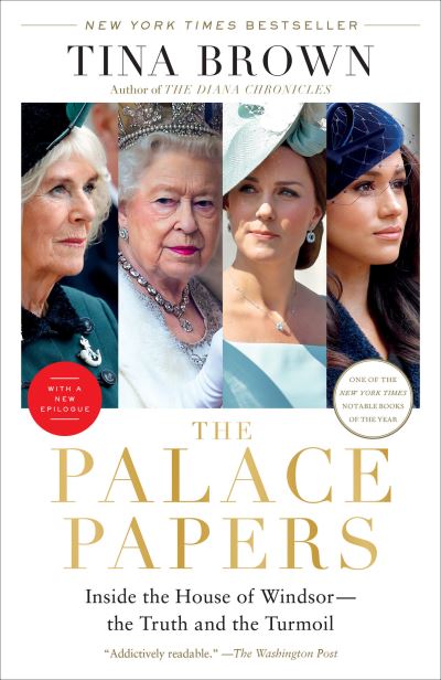 Palace Papers - Tina Brown - Kirjat - Crown - 9780593138113 - tiistai 7. helmikuuta 2023